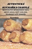 Autentická KuchaŘka Chaffle Autentická KuchaŘka Chaffle