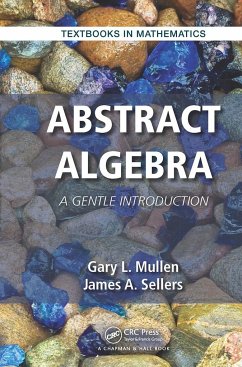 Abstract Algebra - Mullen, Gary L.; Sellers, James A.