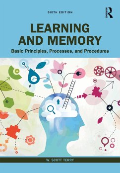 Learning and Memory - Terry, W Scott