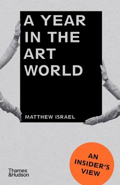 A Year in the Art World - Israel, Matthew