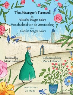 The Stranger's Farewell / Het afscheid van de vreemdeling - Bazger Salam, Palwasha