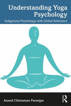 Understanding Yoga Psychology - Paranjpe, Anand C. (Simon Fraser University, Canada)