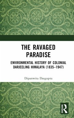 The Ravaged Paradise - Dasgupta, Dipanwita