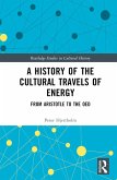 A History of the Cultural Travels of Energy