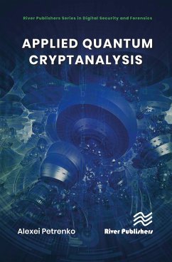 Applied Quantum Cryptanalysis - Petrenko, Alexei (Innopolis University, Russian Federation)