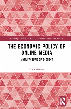 The Economic Policy of Online Media - Ayolov, Peter (Sofia University St. Kliment Ohridski, Bulgaria)