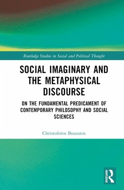Social Imaginary and the Metaphysical Discourse - Bouzanis, Christoforos (University of Glasgow, UK)