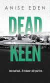 Dead Keen (Things Unseen, #2) (eBook, ePUB)