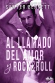 Al Llamado Del Amor Y Rock & Roll (eBook, ePUB)