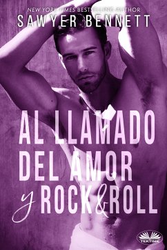 Al Llamado Del Amor Y Rock & Roll (eBook, ePUB) - Bennett, Sawyer