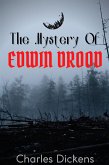 The Mystery of Edwin Drood (Annotated) (eBook, ePUB)