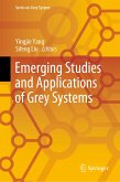 Emerging Studies and Applications of Grey Systems (eBook, PDF)