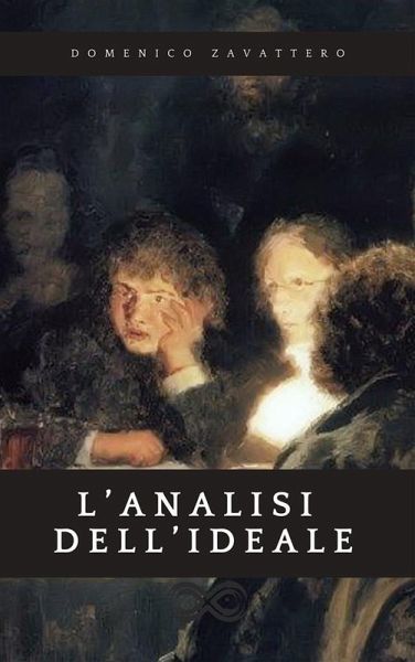 L'analisi dell'ideale (eBook, ePUB) L'analisi dell'ideale (eBook, ePUB)