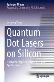 Quantum Dot Lasers on Silicon (eBook, PDF)