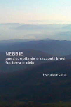 Nebbie (eBook, ePUB) - Gatta, Francesco