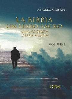 La Bibbia un libro sacro. (eBook, ePUB) - Angelo, Crisafi