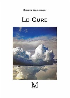 Le cure (eBook, ePUB) - Wochicevick, Giuseppe