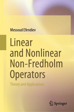 Linear and Nonlinear Non-Fredholm Operators (eBook, PDF) - Efendiev, Messoud