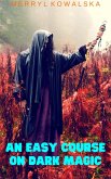 An Easy Course on Dark Magic (eBook, ePUB)