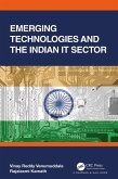 Emerging Technologies and the Indian IT Sector (eBook, ePUB) Emerging Technologies and the Indian IT Sector (eBook, ePUB)
