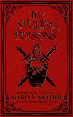 The Study of Poisons (eBook, ePUB) - Snyder, Maria V.