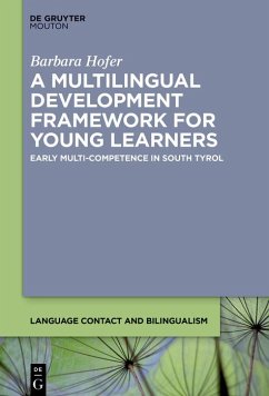 A Multilingual Development Framework for Young Learners (eBook, ePUB) - Hofer, Barbara