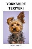 Yorkshire Teriyeri (eBook, ePUB) Yorkshire Teriyeri (eBook, ePUB)