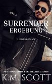 Surrender Ergebung (Club X, #2) (eBook, ePUB)