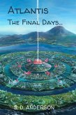 Atlantis Final Days (eBook, ePUB)