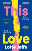 This Love (eBook, ePUB) This Love (eBook, ePUB)