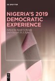 Nigeria's 2019 Democratic Experience (eBook, ePUB)