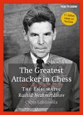 Greatest Attacker in Chess (eBook, ePUB)