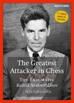 Greatest Attacker in Chess (eBook, ePUB) - Lakdawala, Cyrus