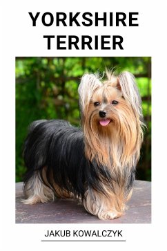 Yorkshire Terrier (eBook, ePUB) - Kowalczyk, Jakub