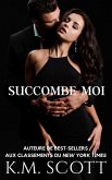 Succombe-Moi (Heart of Stone, #2) (eBook, ePUB)