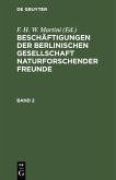 Beschäftigungen der Berlinischen Gesellschaft Naturforschender Freunde. Band 2 (eBook, PDF)
