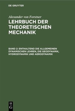 Cover Enthaltend die allgemeinen dynamischen Lehren, die Geodynamik, Hydrodynamik und Aerodynamik (eBook, PDF)