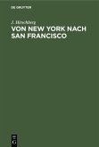 Von New York nach San Francisco (eBook, PDF)