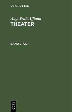 Cover Aug. Wilh. Iffland: Theater. Band 21/22 (eBook, PDF)