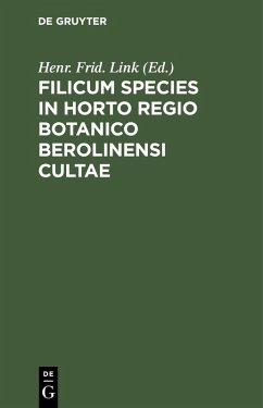 Cover Filicum Species in Horto Regio Botanico Berolinensi Cultae (eBook, PDF)