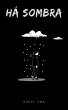 Há Sombra (eBook, ePUB) - Bild 1