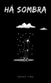 Há Sombra (eBook, ePUB)