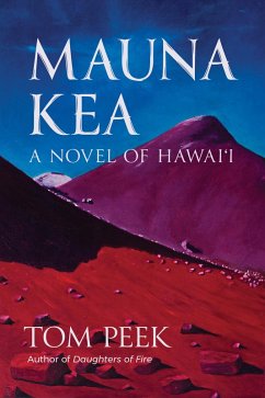 Cover Mauna Kea: A Novel of Hawai'i (eBook, ePUB)