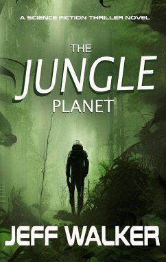 The Jungle Planet (eBook, ePUB) - Walker, Jeff