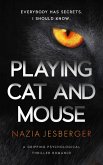 Playing Cat and Mouse (eBook, ePUB)