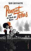 Peanut Jones und die Stadt der Bilder / Peanut Jones Bd.1 (Mängelexemplar)