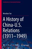 A History of China-U.S. Relations (1911¿1949)