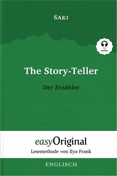 The Story-Teller / Der Erzähler (Buch + Audio-CD) - Lesemethode von Ilya Frank - Zweisprachige Ausgabe Englisch-Deutsch - Munro (Saki), Hector Hugh