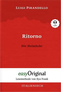 Ritorno / Die Heimkehr (Buch + Audio-CD) - Lesemethode von Ilya Frank - Zweisprachige Ausgabe Italienisch-Deutsch - Pirandello, Luigi