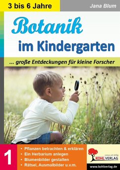 Botanik im Kindergarten - Blum, Jana